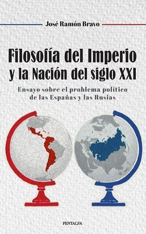 FILOSOFIA DEL IMPERIO Y LA NACION DEL SIGLO XXI