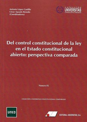 DEL CONTROL CONSTITUCIONAL DE LA LEY EN EL ESTADO CONSTITUCIONAL ABIERTO: PERSPE