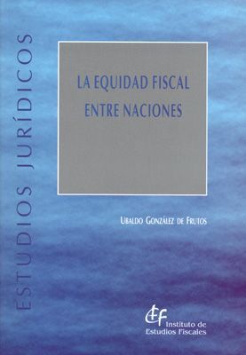 LA EQUIDAD FISCAL ENTRE NACIONES