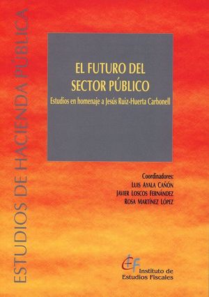 EL FUTURO DEL SECTOR PÚBLICO