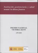 INSTITUCION PENITENCIARIA Y SALUD MENTAL: