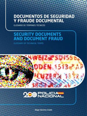 DOCUMENTOS DE SEGURIDAD Y FRAUDE DOCUMENTAL
