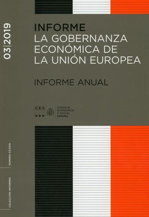 LA GOBERNANZA ECONÓMICA DE LA UNIÓN EUROPEA