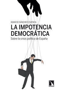 LA IMPOTENCIA DEMOCRÁTICA