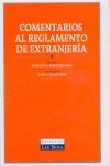 COMENTARIOS AL REGLAMENTO DE EXTRANJERÍA