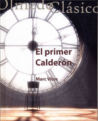 EL PRIMER CALDERÓN