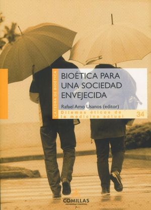 BIOETICA PARA UNA SOCIEDAD ENVEJECIDA