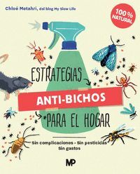 ESTRATEGIAS ANTI BICHOS PARA EL HOGAR