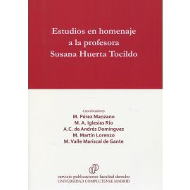 ESTUDIOS EN HOMENAJE A LA PROFESORA SUSANA HUERTA TOCILDO