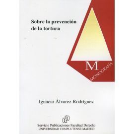 SOBRE LA PREVENCION DE LA TORTURA