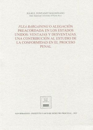 PLEA BARGAINING O ALEGACIÓN PREACORDADA EN LOS ESTADOS UNIDOS