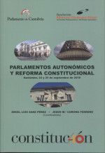 PARLAMENTOS AUTONÓMICOS Y REFORMA CONSTITUCIONAL