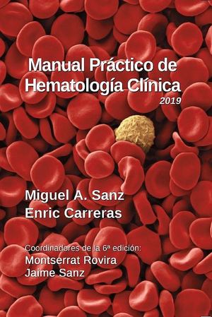 MANUAL PRÁCTICO DE HEMATOLOGÍA CLÍNICA