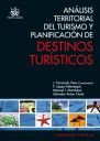 ANALISIS TERRITORIAL DEL TURISMO Y PLANIFICACION DE DESTINOS