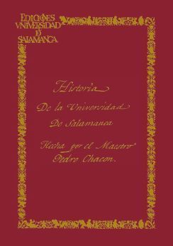 PRIMERA HISTORIA DE UNA UNIVERSIDAD DE SALAMANCA