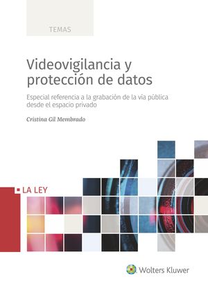 VIDEOVIGILANCIA Y PROTECCIÓN DE DATOS
