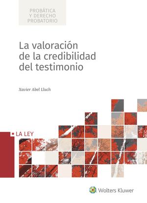 VALORACIÓN DE LA CREDIBILIDAD DEL TESTIMONIO