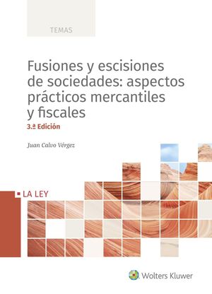 FUSIONES Y ESCISIONES DE SOCIEDADES