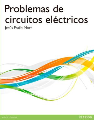 PROBLEMAS DE CIRCUITOS ELÉCTRICOS