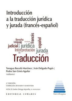 INTRODUCCION A TRADUCCION JURIDICA Y JURADA