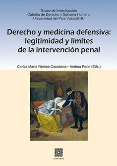 DERECHO Y MEDICINA DEFENSIVA