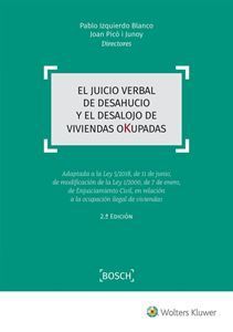 EL JUICIO VERBAL DE DESAHUCIO Y EL DESALOJO DE VIVIENDAS OKUPADAS