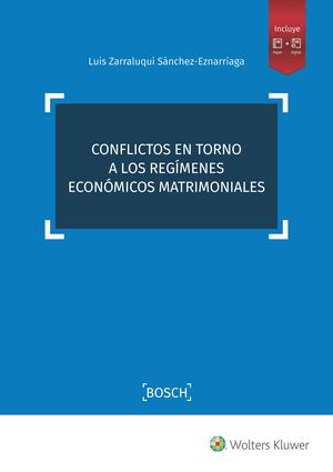 CONFLICTOS EN TORNO A LOS REGÍMENES ECONÓMICOS MATRIMONIALES