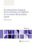 EL TRATAMIENTO INTEGRAL DE LA ENTRADA Y EL REGISTRO EN EL MARCO DEL PROCESO PENA
