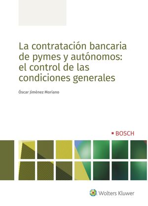 LA CONTRATACIÓN BANCARIA DE PYMES Y AUTÓNOMOS