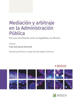 MEDIACIÓN Y ARBITRAJE EN LA ADMINISTRACIÓN PÚBLICA