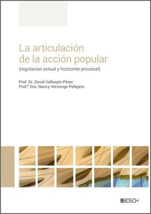 LA ARTICULACIÓN DE LA ACCIÓN POPULAR