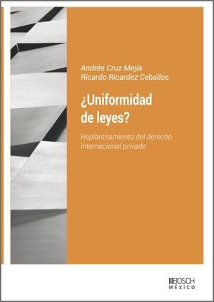 ¿UNIFORMIDAD DE LEYES?