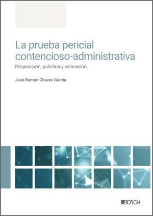 PRUEBA PERICIAL CONTENCIOSO-ADMINISTRATIVA: