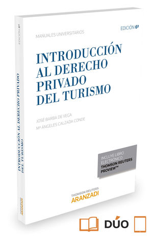 INTRODUCCION AL DERECHO PRIVADO DEL TURISMO (6ºED.2015)
