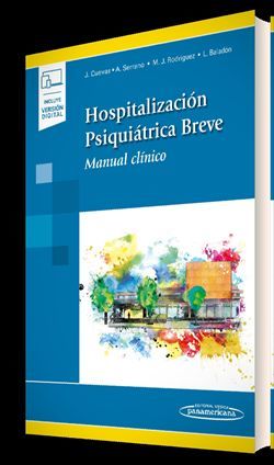 HOSPITALIZACIÓN PSIQUIÁTRICA BREVE (INCLUYE VERSIÓN DIGITAL)