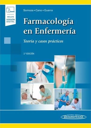 FARMACOLOGÍA EN ENFERMERÍA (INCLUYE VERSIÓN DIGITAL)