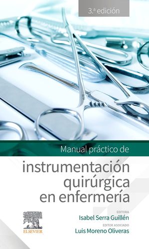 MANUAL PRÁCTICO DE INSTRUMENTACIÓN QUIRÚRGICA EN ENFERMERÍA