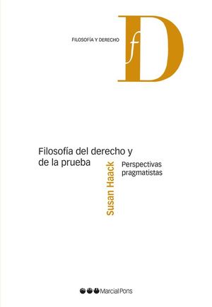 FILOSOFIA DEL DERECHO Y DE LA PRUEBA