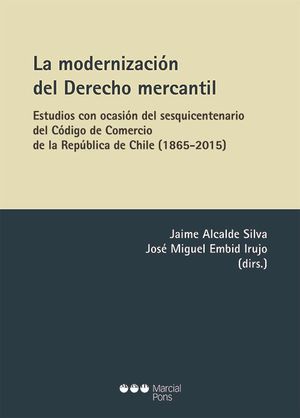 LA MODERNIZACION DEL DERECHO MERCANTIL