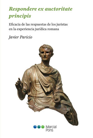 RESPONDERE EX AUCTORITATE PRINCIPIS.