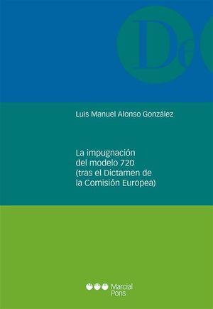 LA IMPUGNACION DEL MODELO 720