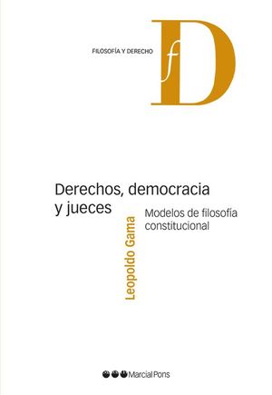 DERECHO, DEMOCRACIA Y JUECES