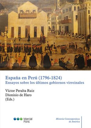 ESPAÑA EN PERU (1796-1824)