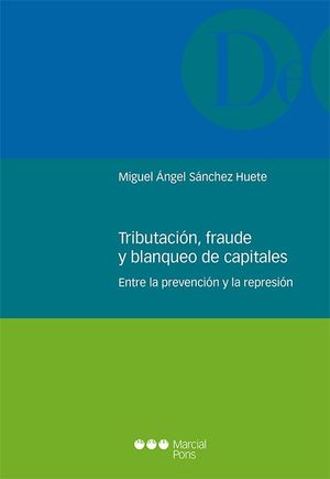 TRIBUTACION, FRAUDE Y BLANQUEO DE CAPITALES