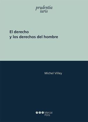 EL DERECHO Y LOS DERECHOS DEL HOMBRE