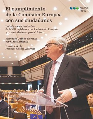 EL CUMPLIMIENTO DE LA COMISION EUROPEA CON SUS CIUDADANOS