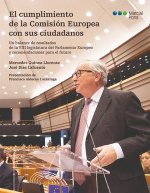 EL CUMPLIMIENTO DE LA COMISION EUROPEA CON SUS CIUDADANOS