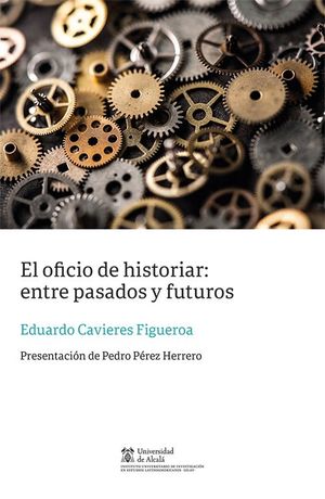 EL OFICIO DE HISTORIAR: