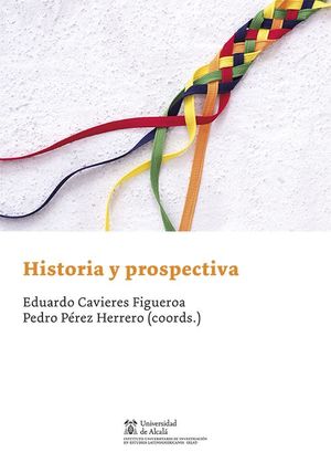 HISTORIA Y PROSPECTIVA