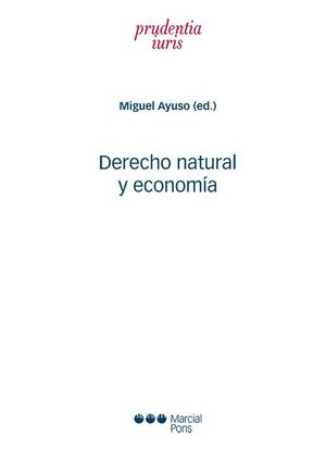 DERECHO NATURAL Y ECONOMIA
